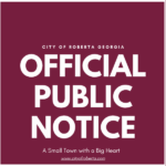 RFQ NOTICE:  The City of Roberta is seeking Engineering Services  for water and/or sewer improvements.